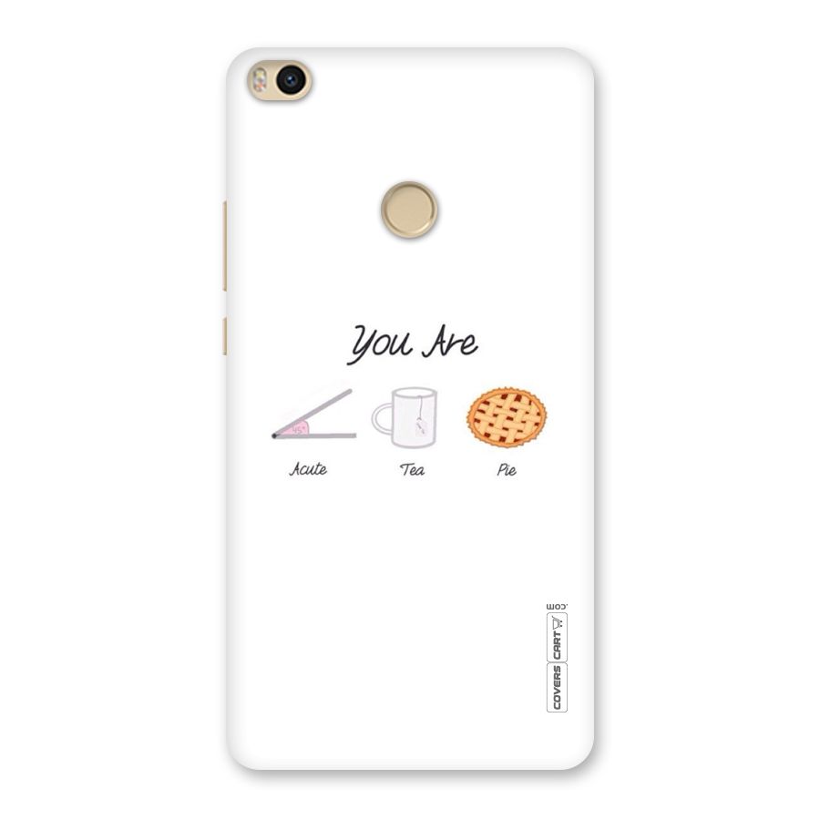 Acute Tea Pie Back Case for Mi Max 2