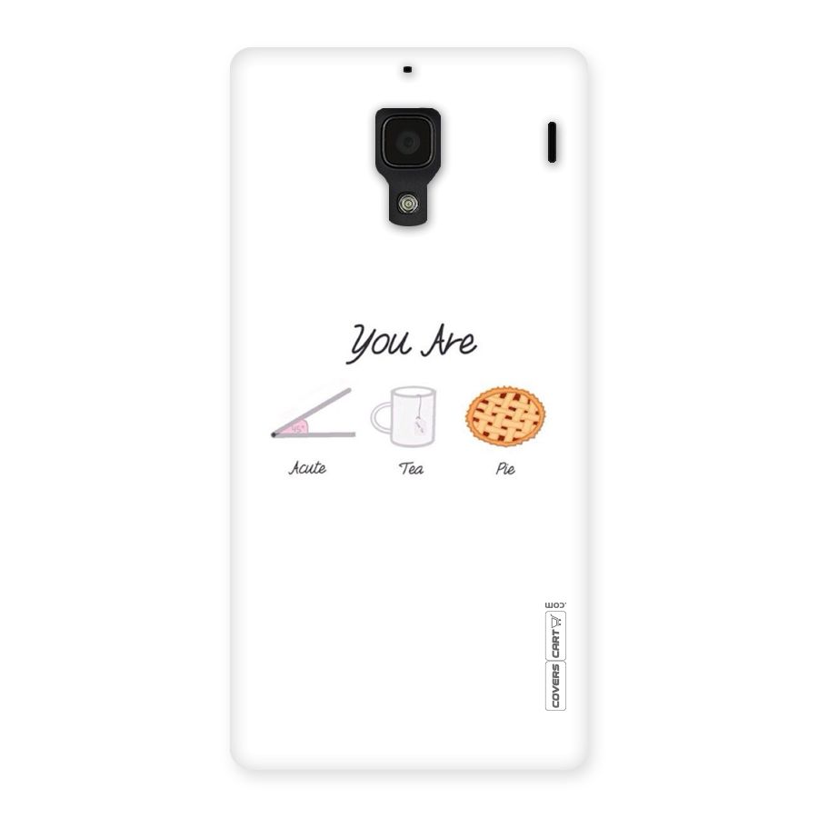 Acute Tea Pie Back Case for Redmi 1S
