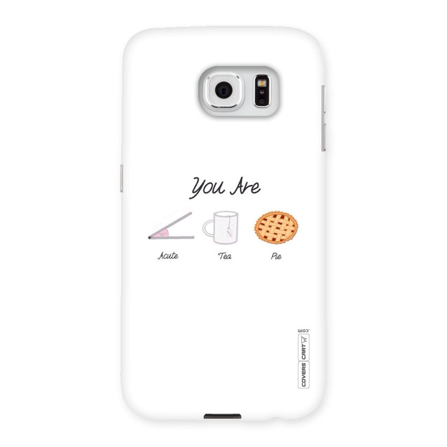 Acute Tea Pie Back Case for Samsung Galaxy S6