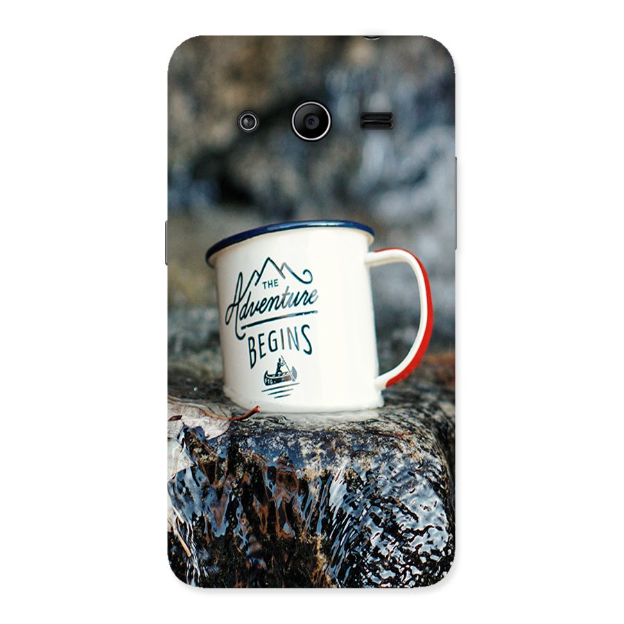 Adventure Begins Back Case for Galaxy Core 2