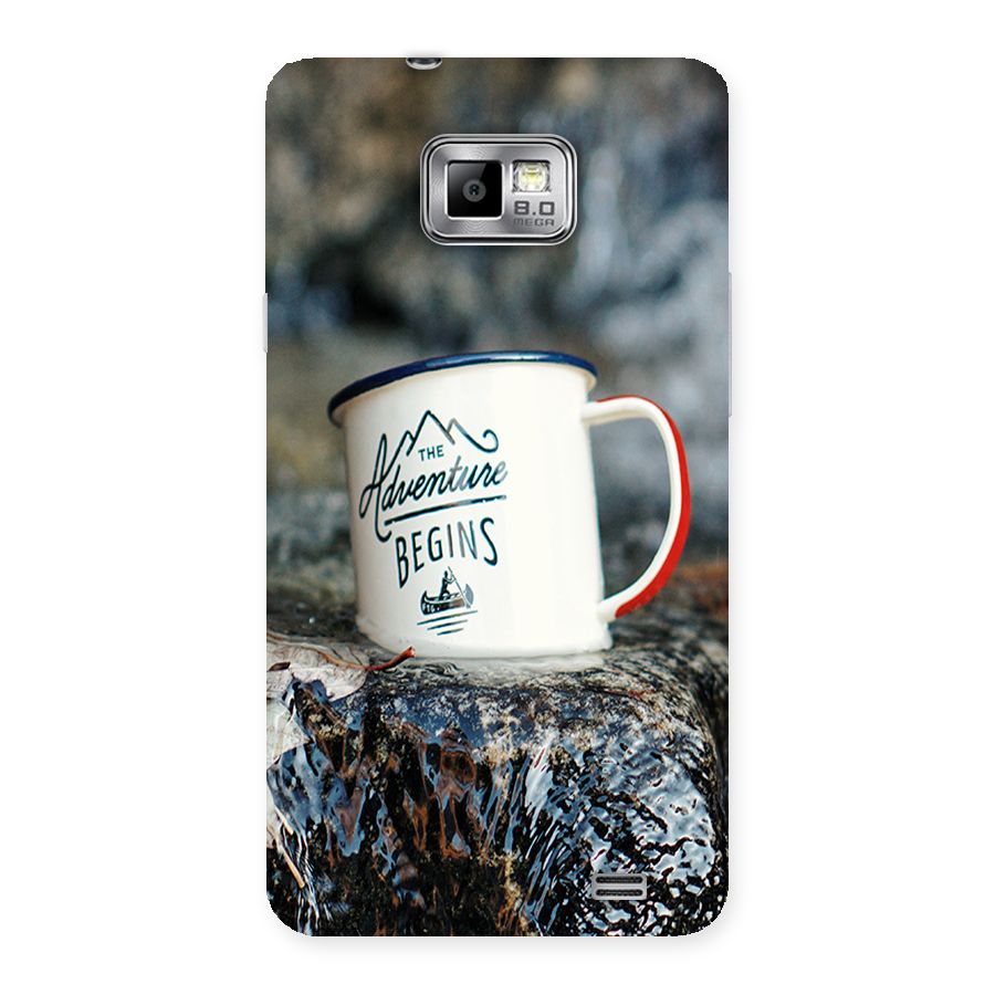 Adventure Begins Back Case for Galaxy S2