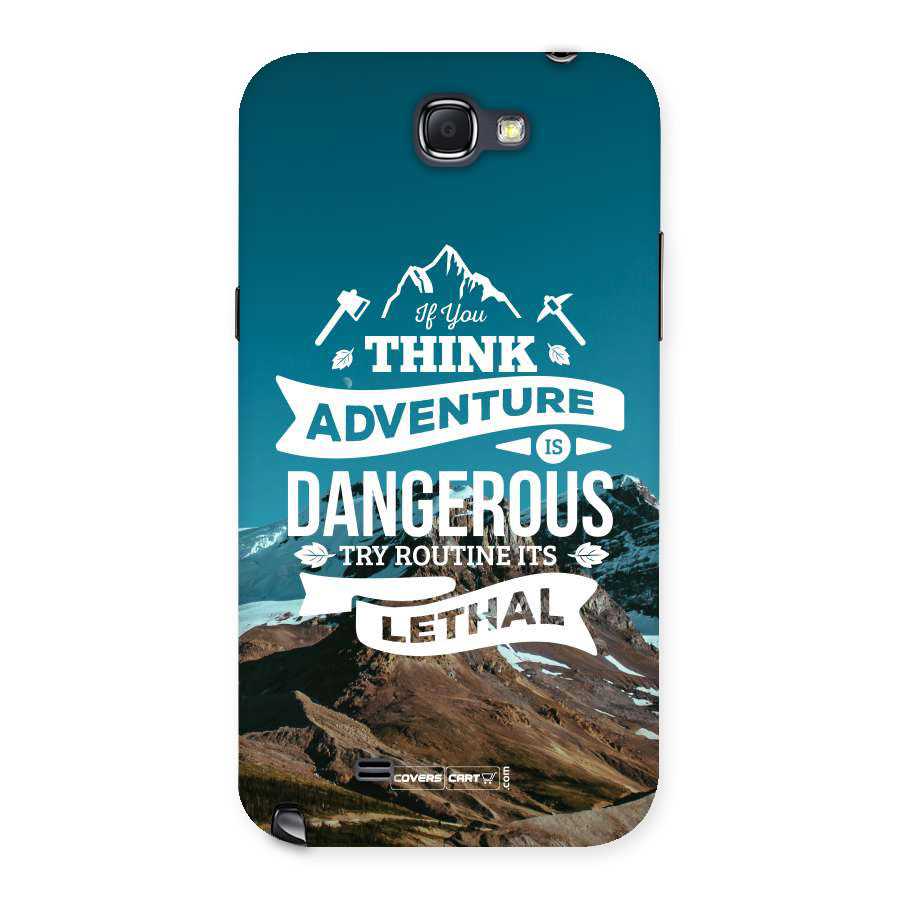Adventure Dangerous Lethal Back Case for Galaxy Note 2