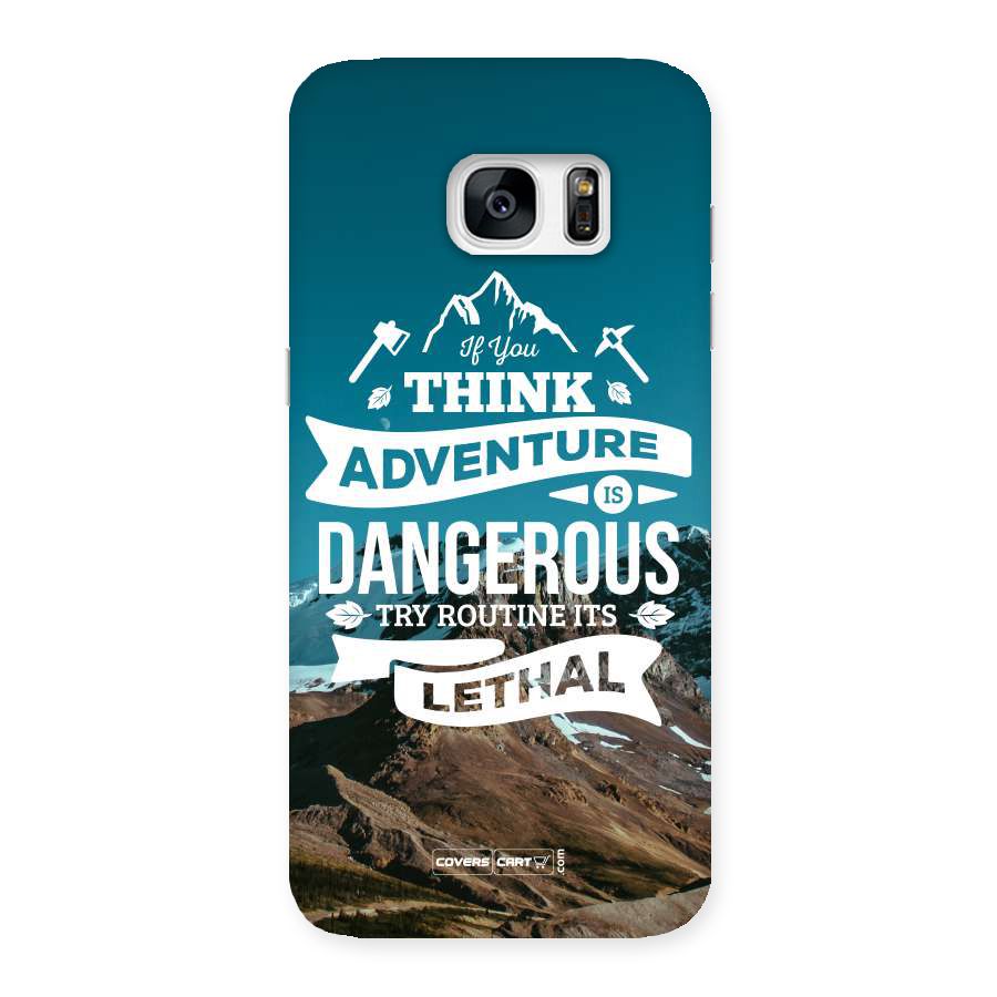 Adventure Dangerous Lethal Back Case for Galaxy S7 Edge