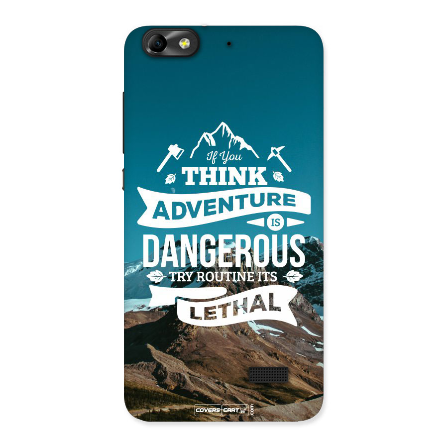 Adventure Dangerous Lethal Back Case for Honor 4C