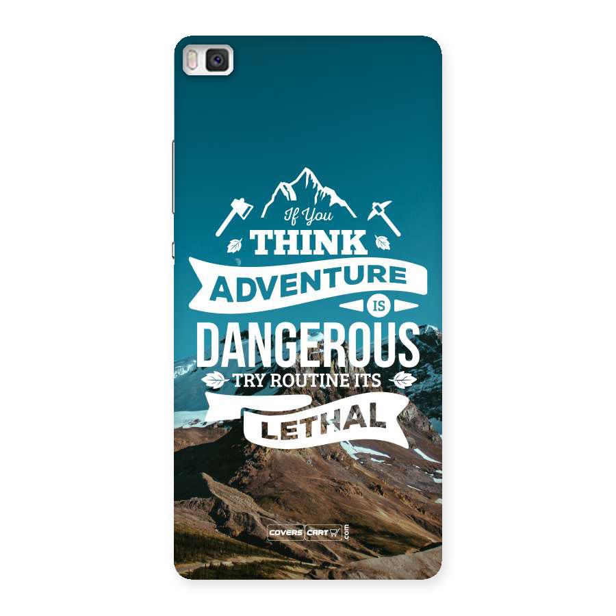 Adventure Dangerous Lethal Back Case for Huawei P8