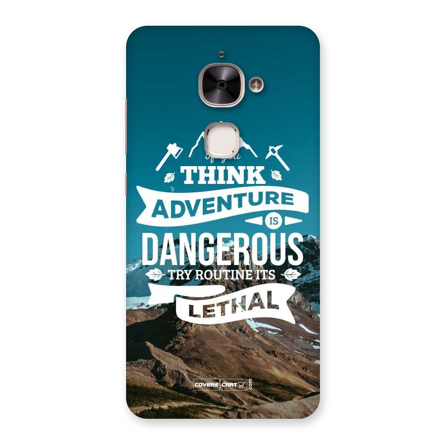 Adventure Dangerous Lethal Back Case for Le 2