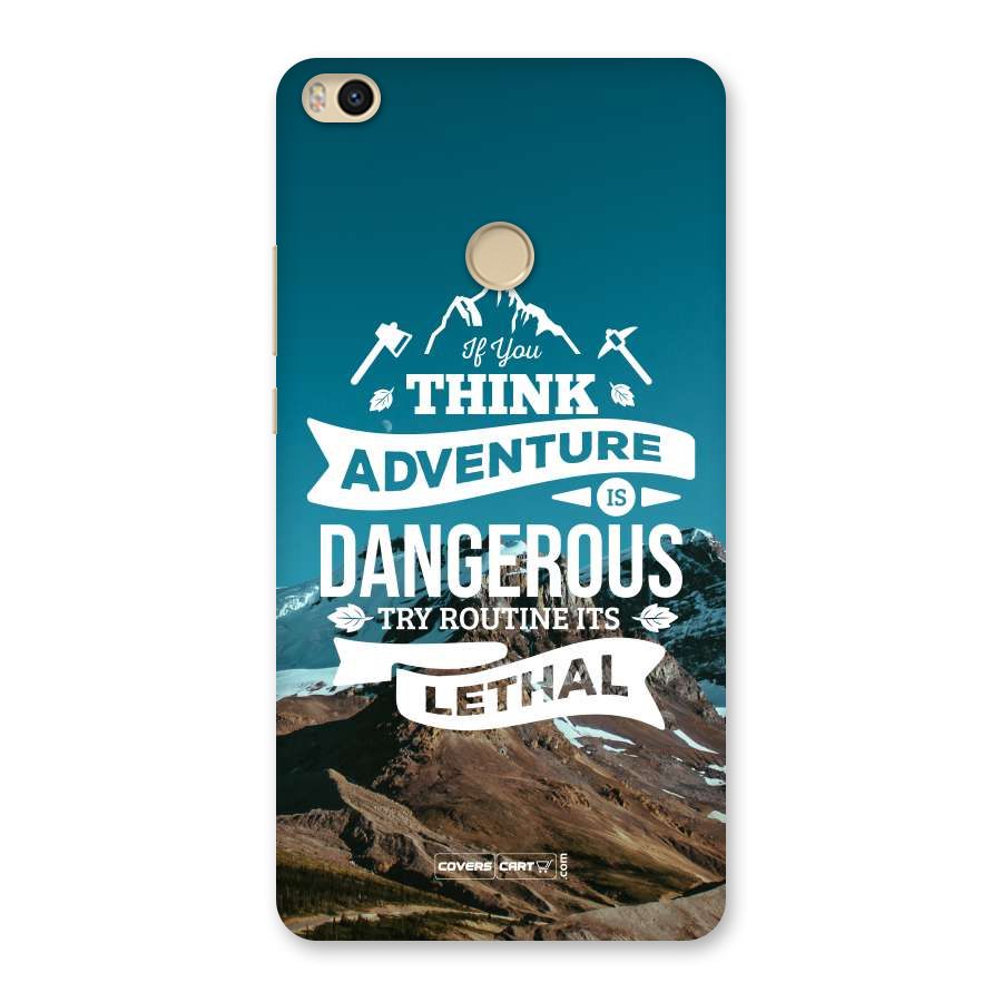 Adventure Dangerous Lethal Back Case for Mi Max 2
