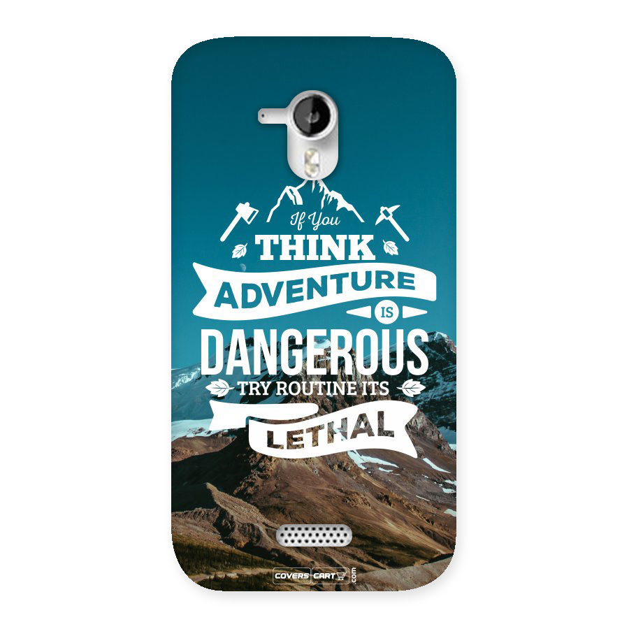 Adventure Dangerous Lethal Back Case for Micromax Canvas HD A116