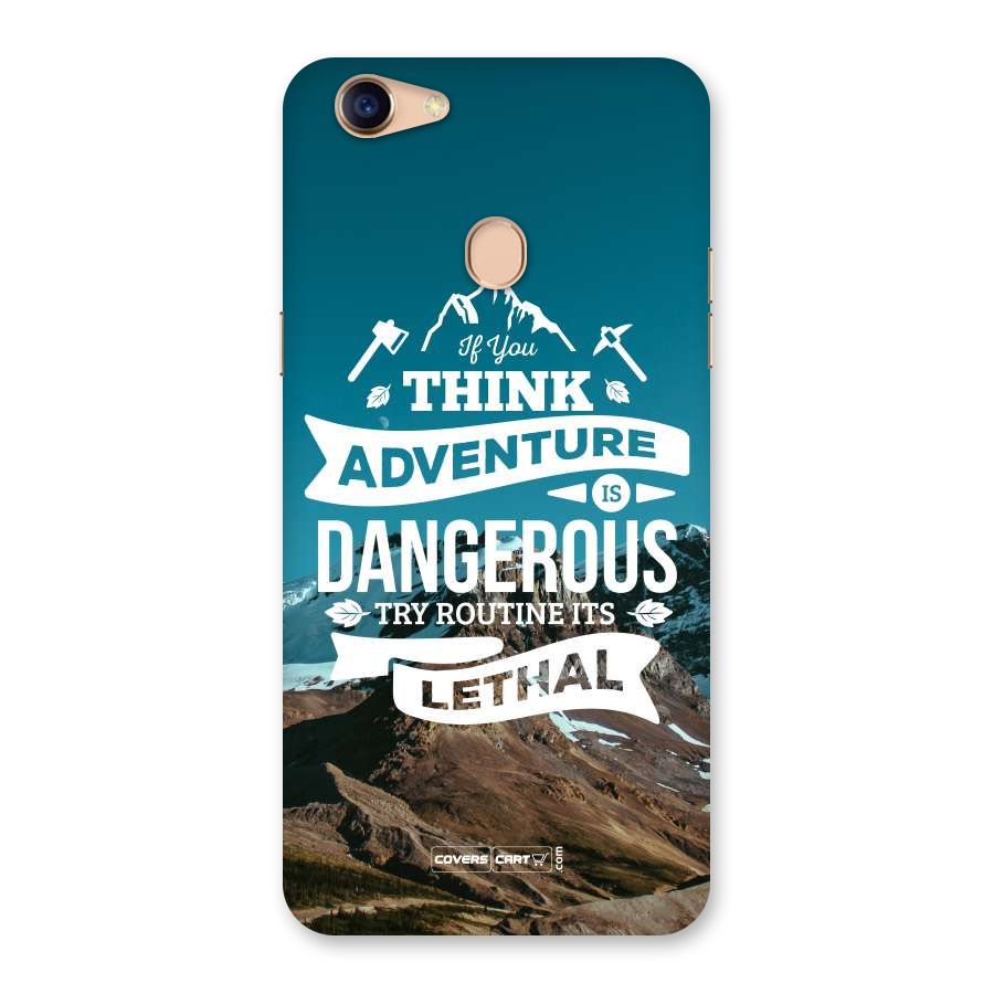 Adventure Dangerous Lethal Back Case for Oppo F5