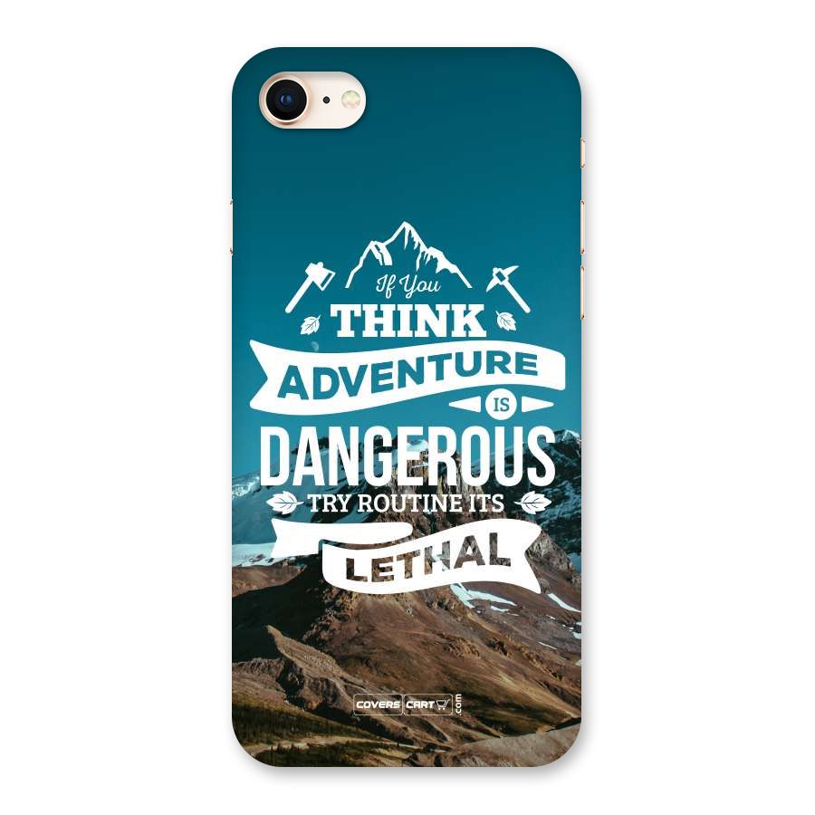 Adventure Dangerous Lethal Back Case for iPhone 8