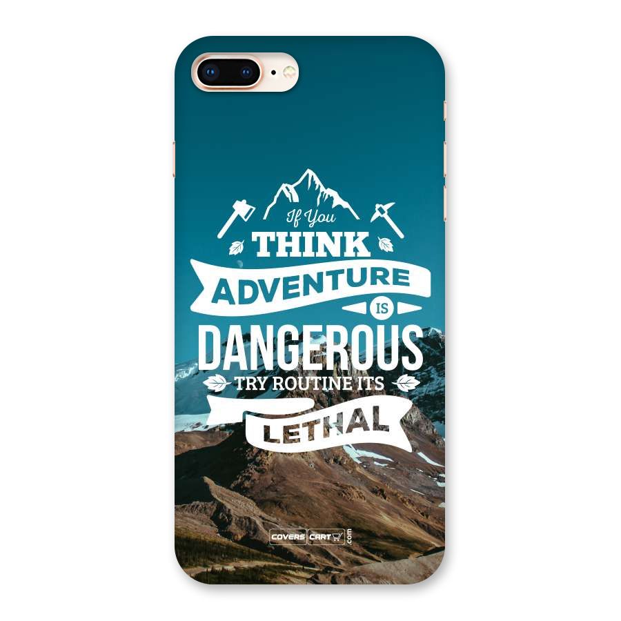 Adventure Dangerous Lethal Back Case for iPhone 8 Plus