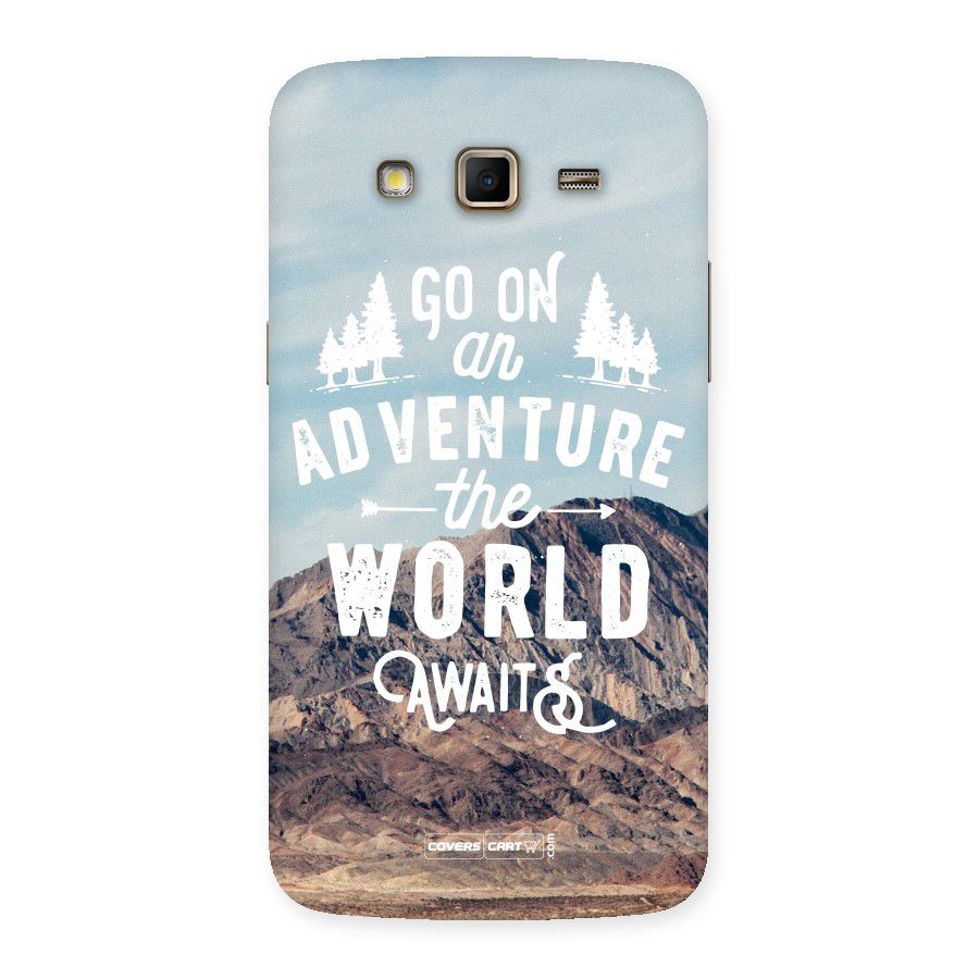 Adventure World Back Case for Samsung Galaxy Grand 2