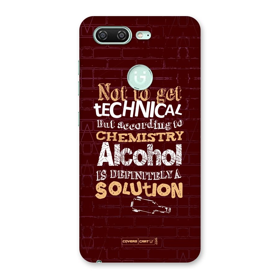 Alcohol is Definitely a Solution Back Case for Gionee S10