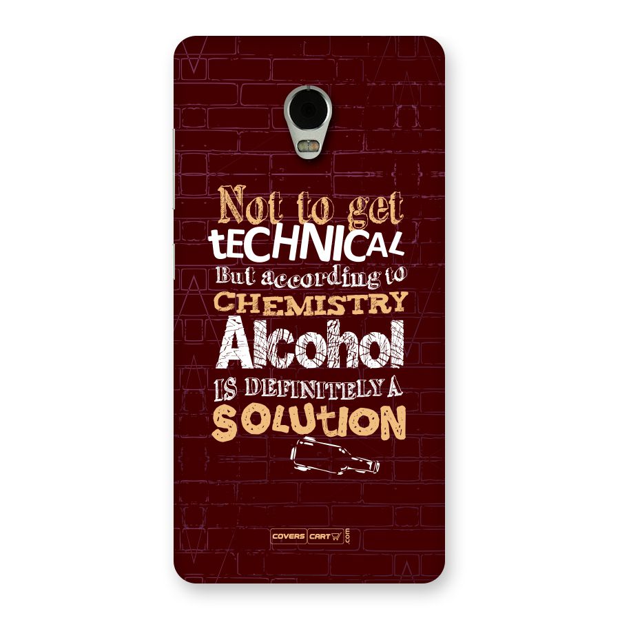 Alcohol is Definitely a Solution Back Case for Lenovo Vibe P1
