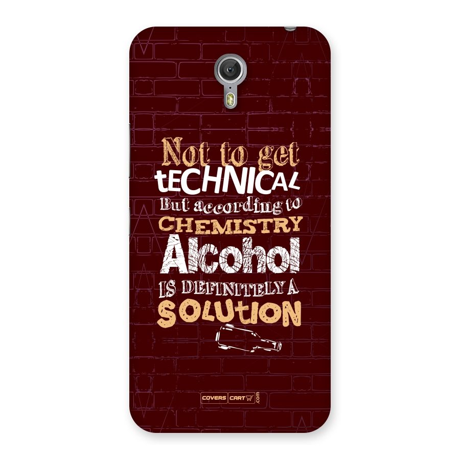 Alcohol is Definitely a Solution Back Case for Zuk Z1