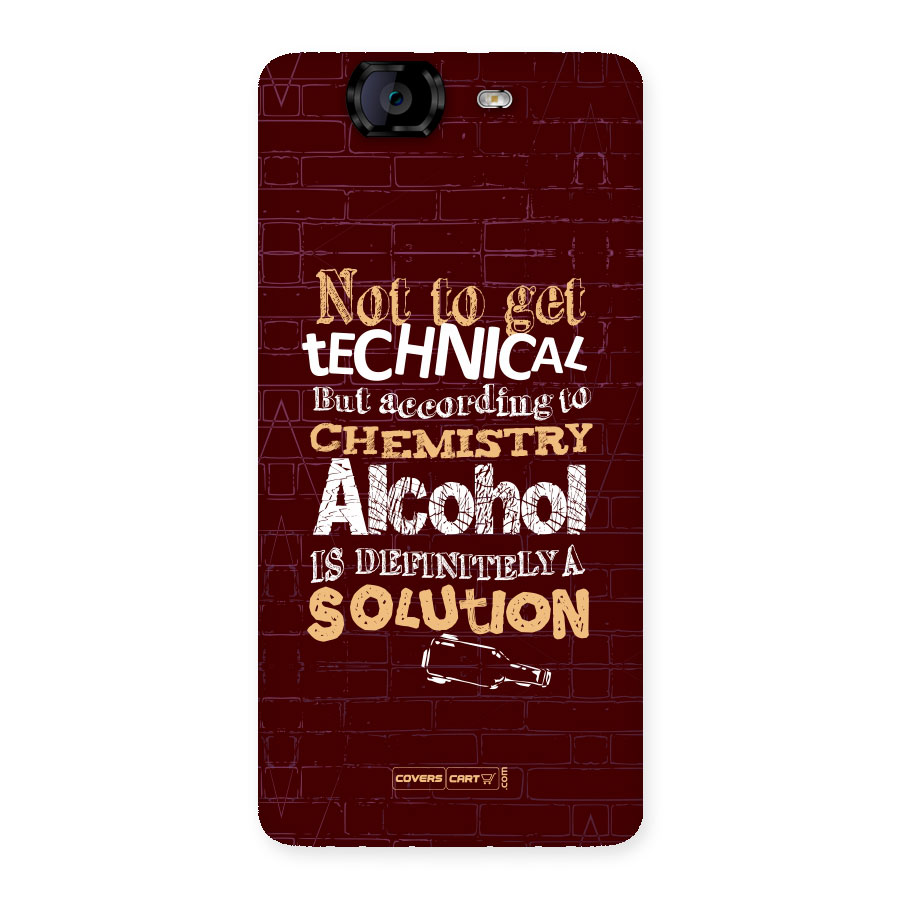 Alcohol is Definitely a Solution Back Case for Canvas Knight A350