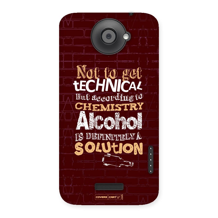 Alcohol is Definitely a Solution Back Case for HTC One X