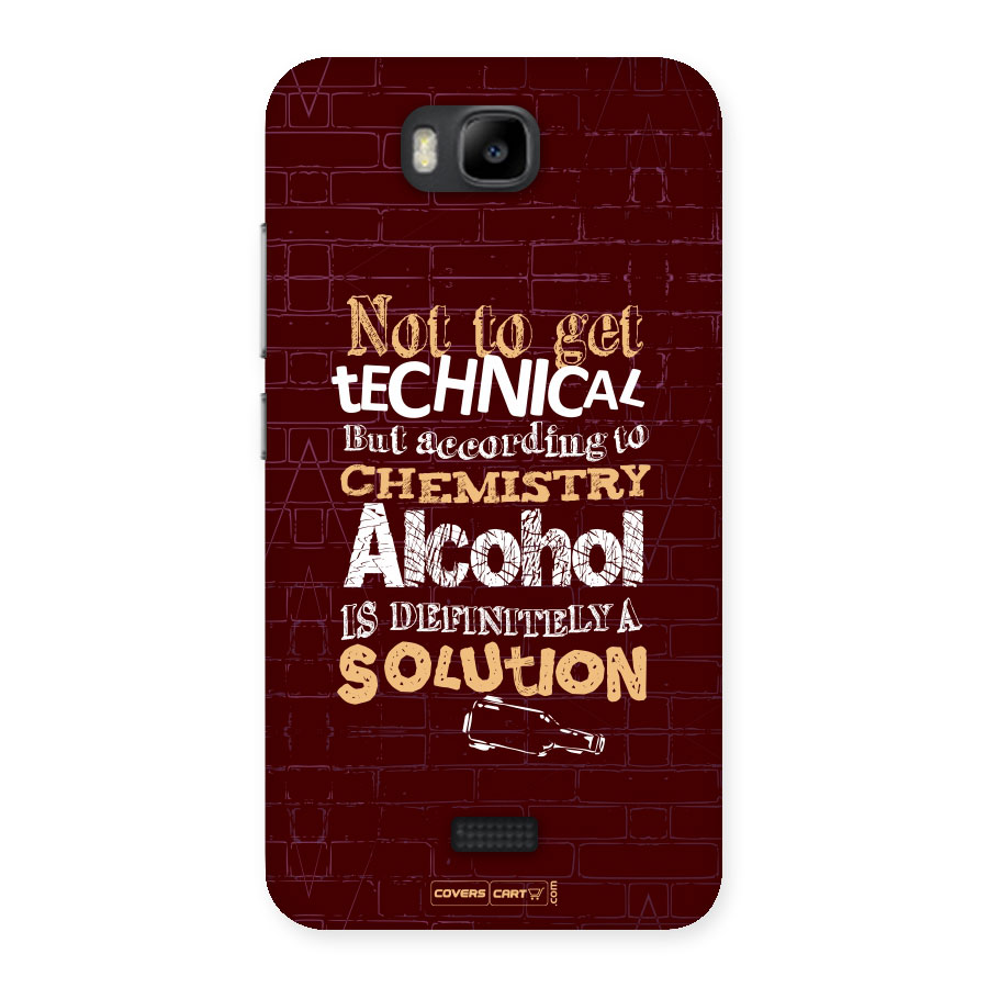 Alcohol is Definitely a Solution Back Case for Honor Bee