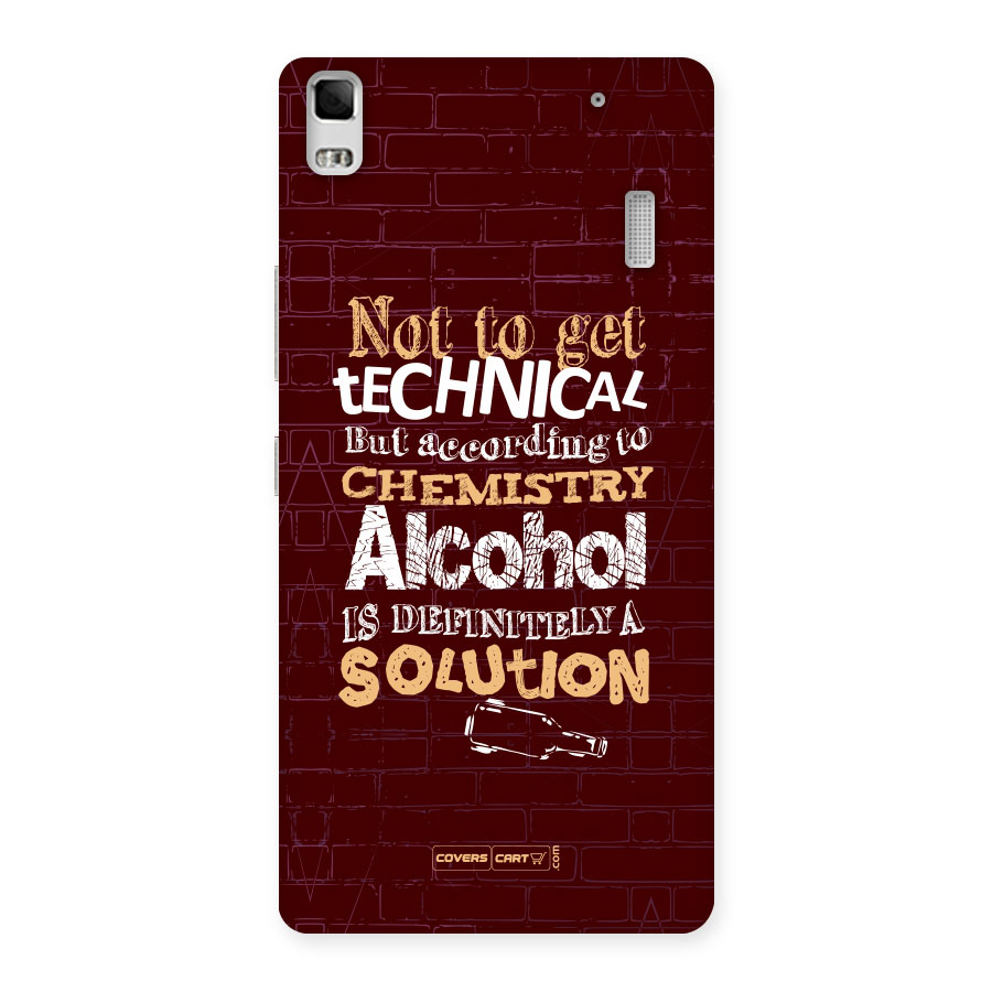 Alcohol is Definitely a Solution Back Case for Lenovo A7000