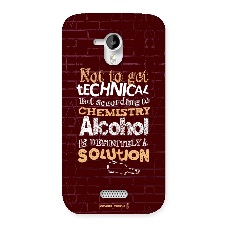 Alcohol is Definitely a Solution Back Case for Micromax Canvas HD A116