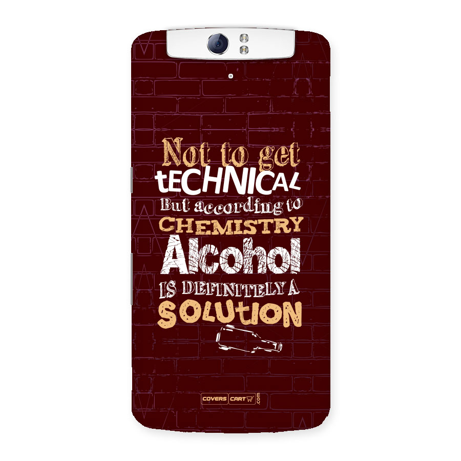 Alcohol is Definitely a Solution Back Case for Oppo N1