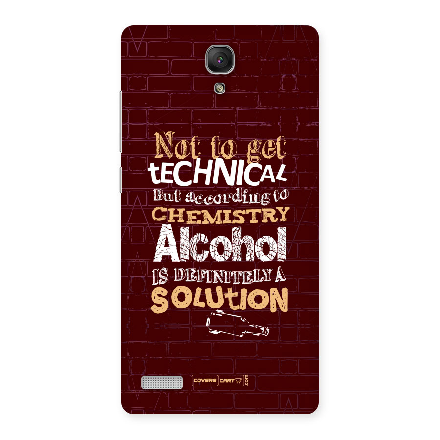 Alcohol is Definitely a Solution Back Case for Redmi Note