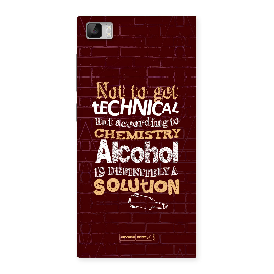 Alcohol is Definitely a Solution Back Case for Xiaomi Mi3