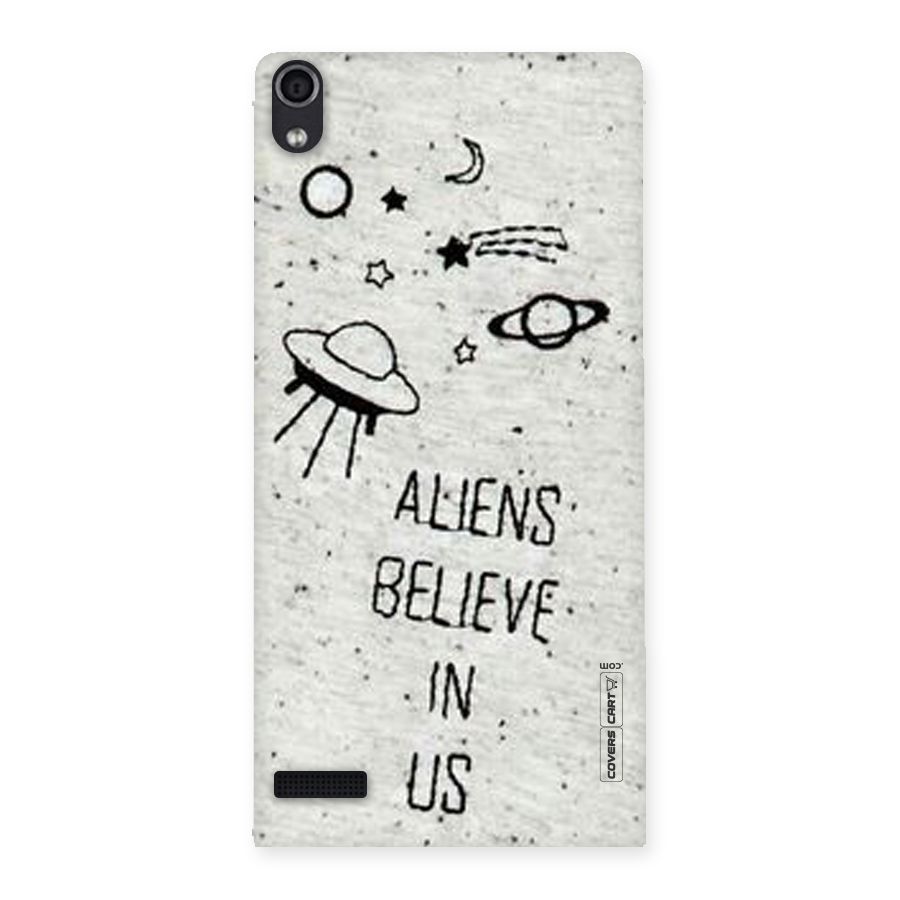 Aliens Believe In Us Back Case for Ascend P6