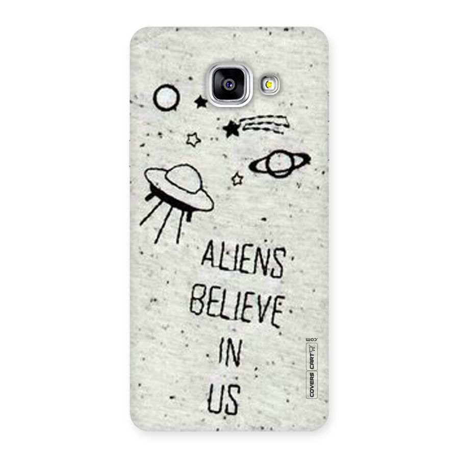 Aliens Believe In Us Back Case for Galaxy A5 2016