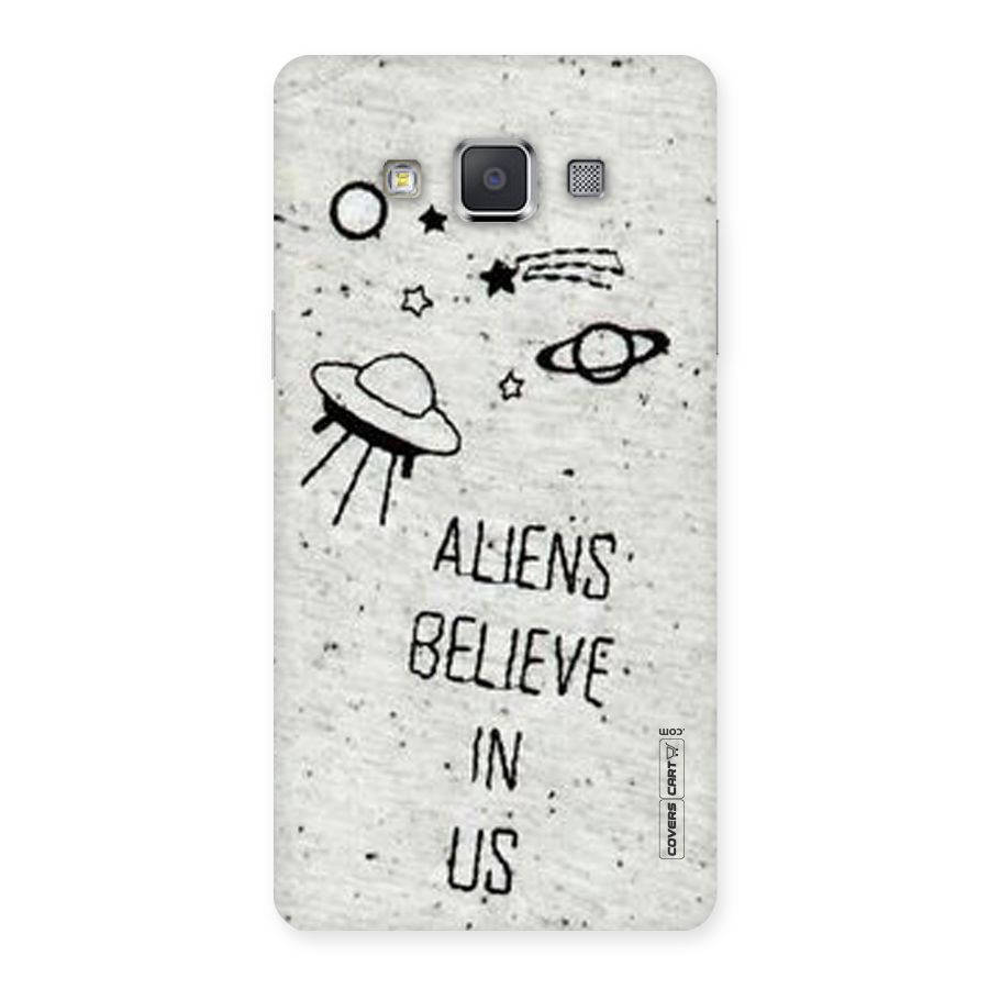 Aliens Believe In Us Back Case for Galaxy Grand 3