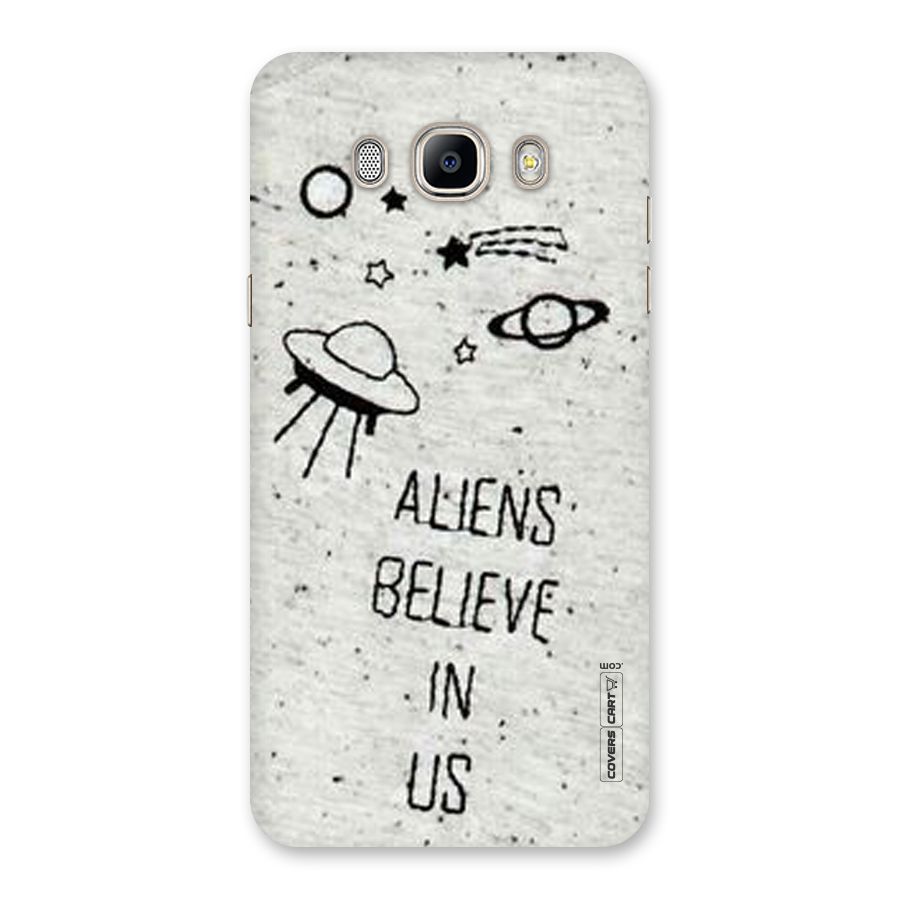 Aliens Believe In Us Back Case for Galaxy On8
