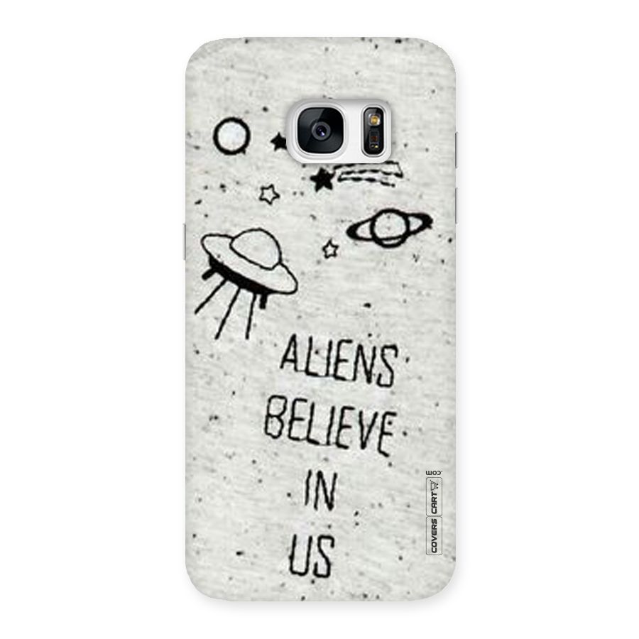Aliens Believe In Us Back Case for Galaxy S7 Edge