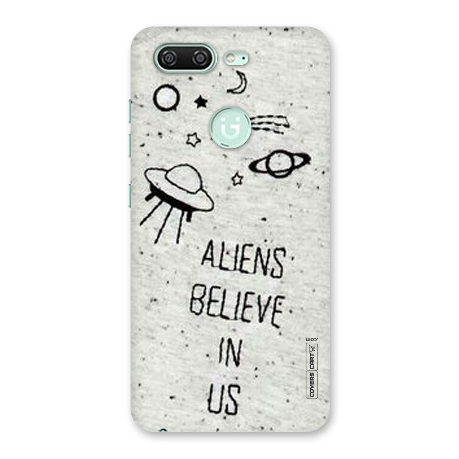 Aliens Believe In Us Back Case for Gionee S10