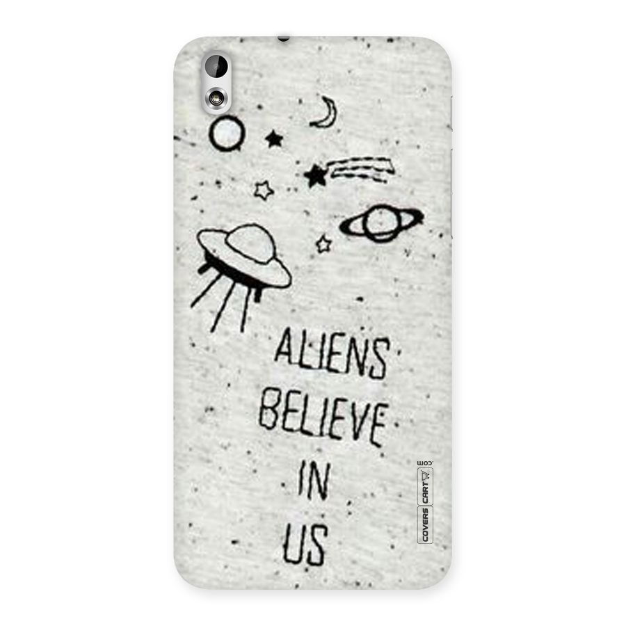 Aliens Believe In Us Back Case for HTC Desire 816g