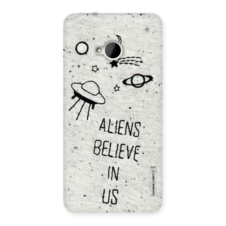 Aliens Believe In Us Back Case for HTC One M7