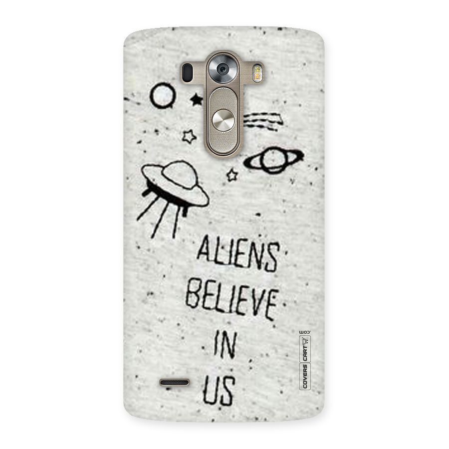 Aliens Believe In Us Back Case for LG G3