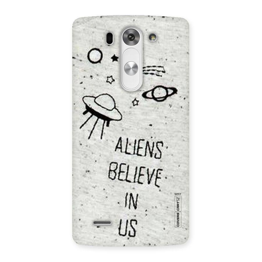 Aliens Believe In Us Back Case for LG G3 Beat
