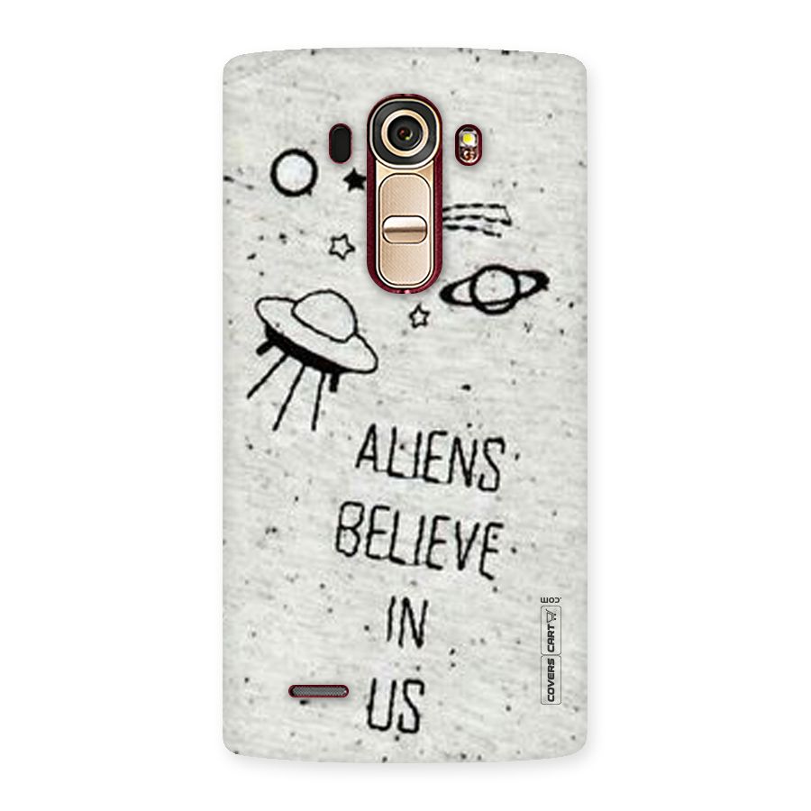 Aliens Believe In Us Back Case for LG G4