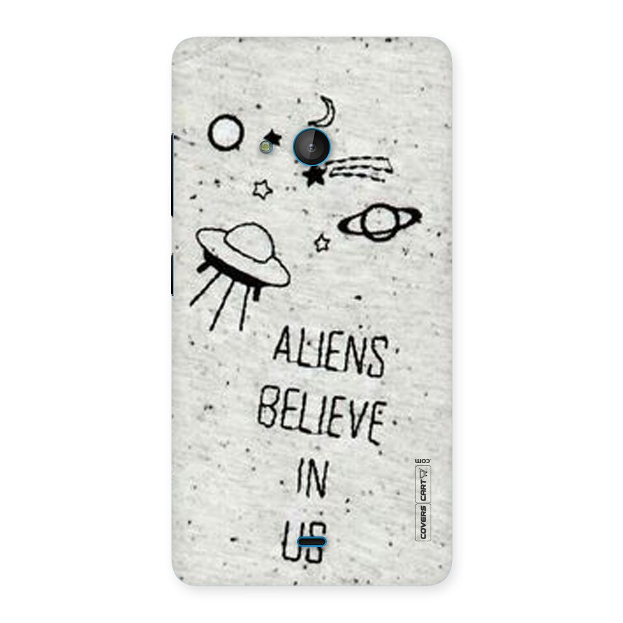 Aliens Believe In Us Back Case for Lumia 540