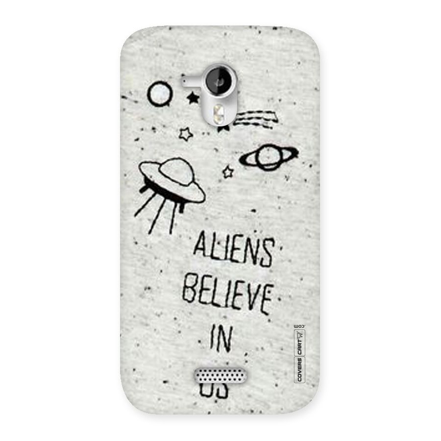 Aliens Believe In Us Back Case for Micromax Canvas HD A116