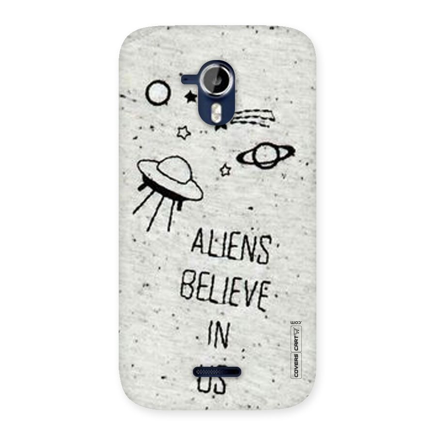 Aliens Believe In Us Back Case for Micromax Canvas Magnus A117