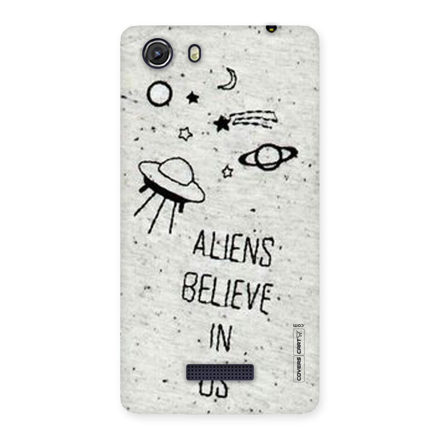 Aliens Believe In Us Back Case for Micromax Unite 3