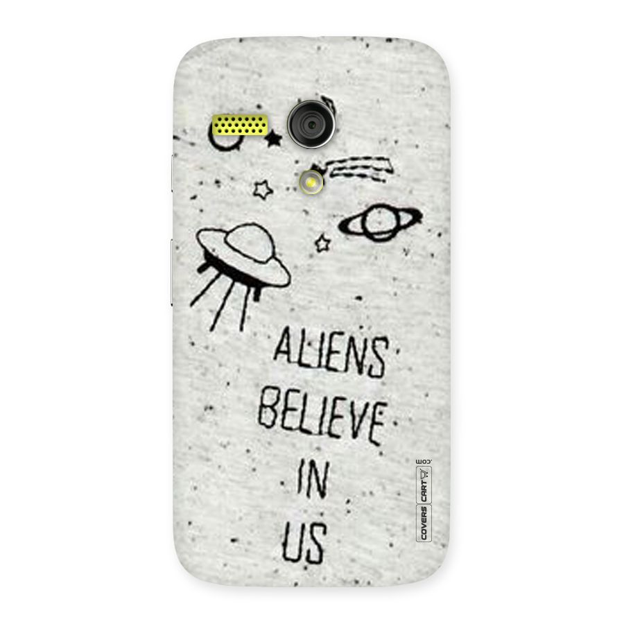 Aliens Believe In Us Back Case for Moto G