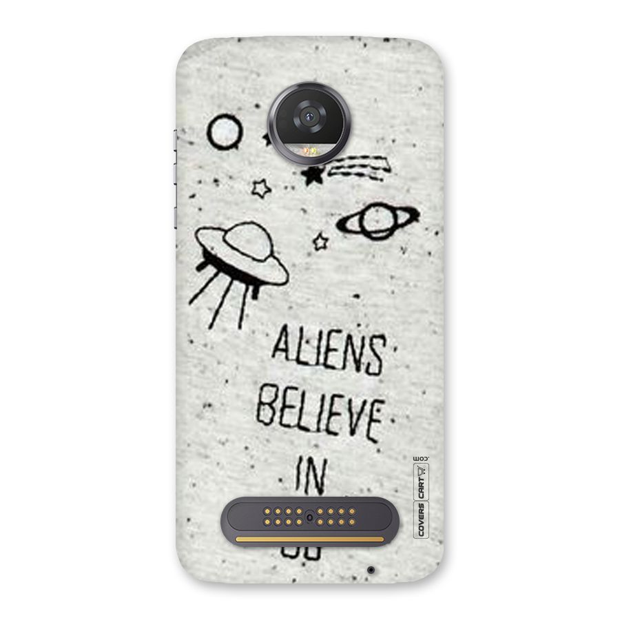 Aliens Believe In Us Back Case for Moto Z2 Play