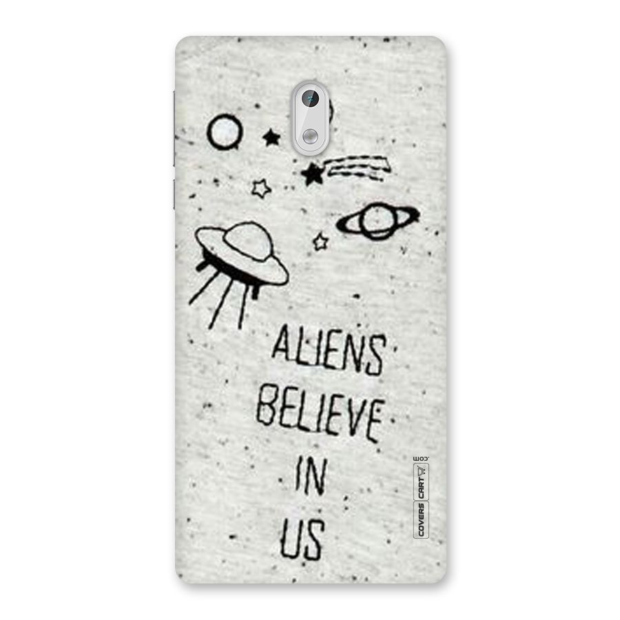 Aliens Believe In Us Back Case for Nokia 3
