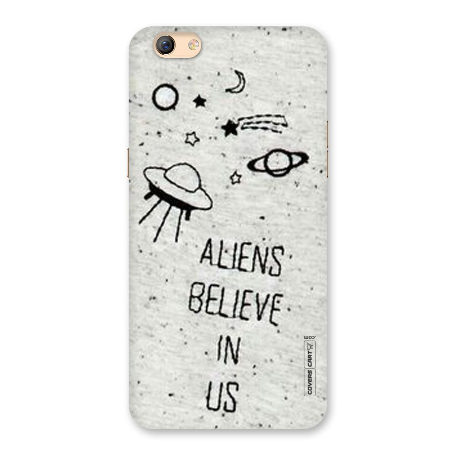 Aliens Believe In Us Back Case for Oppo F3 Plus
