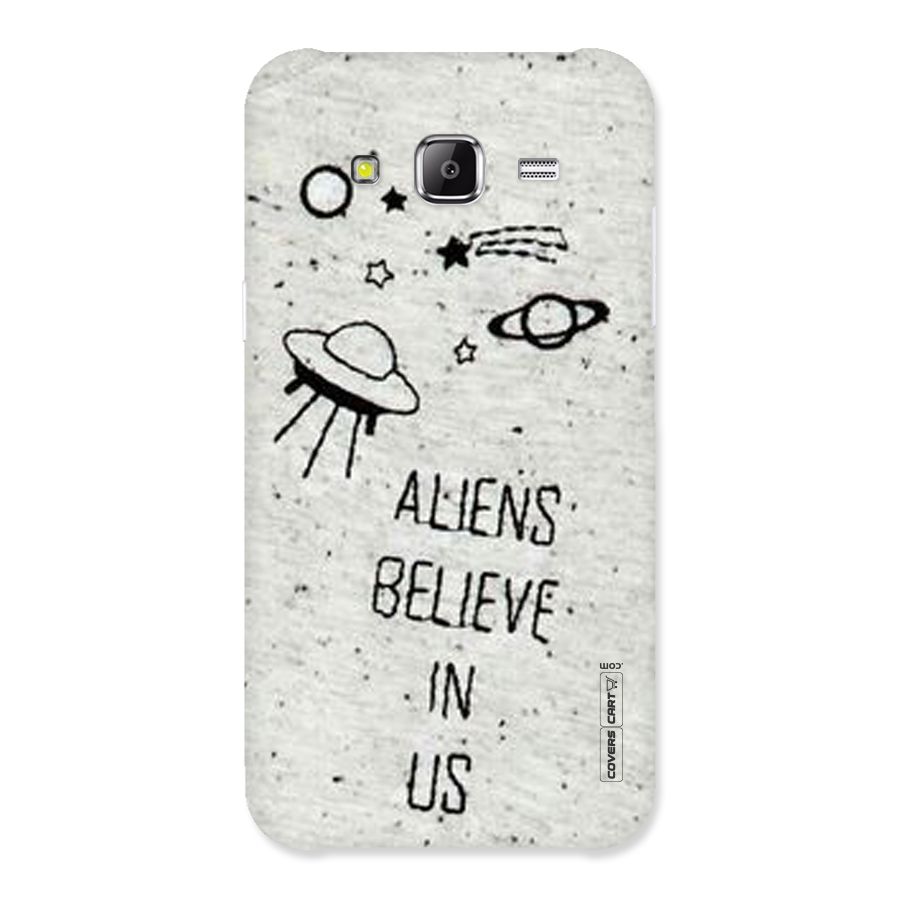 Aliens Believe In Us Back Case for Samsung Galaxy J5