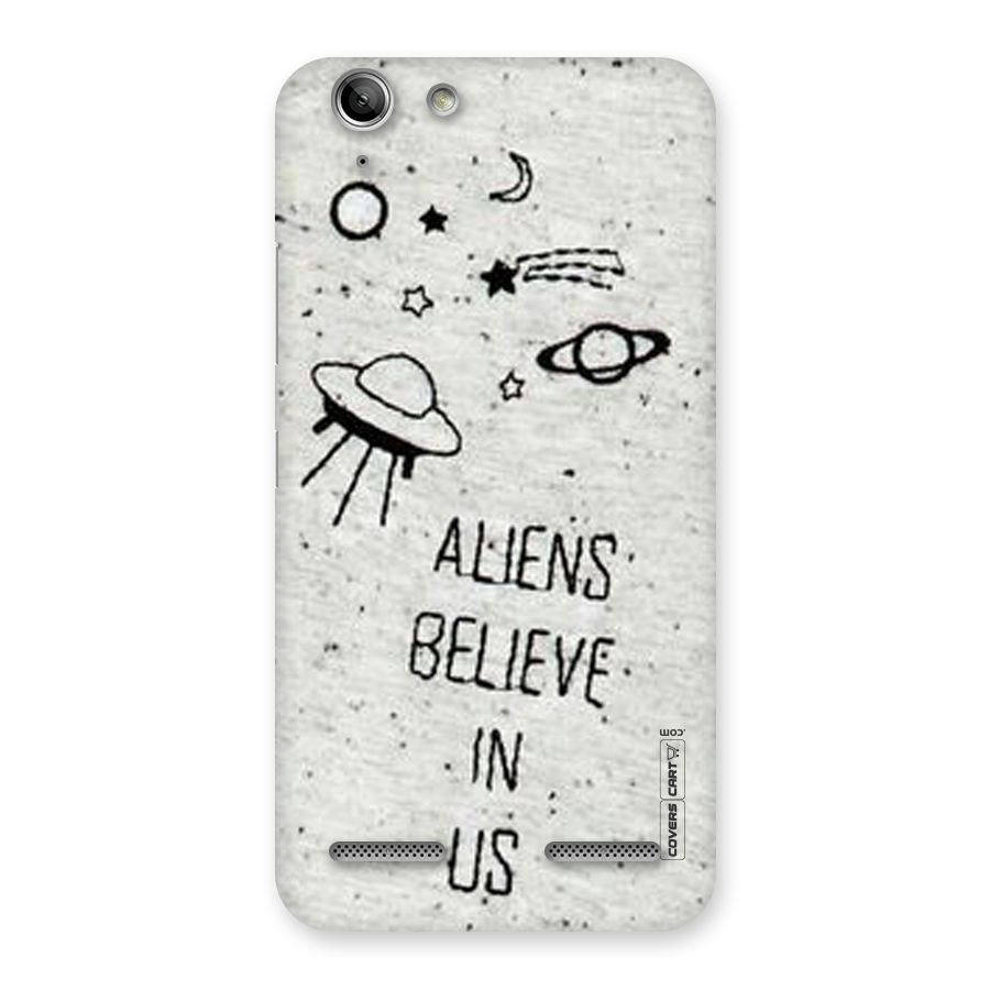Aliens Believe In Us Back Case for Vibe K5