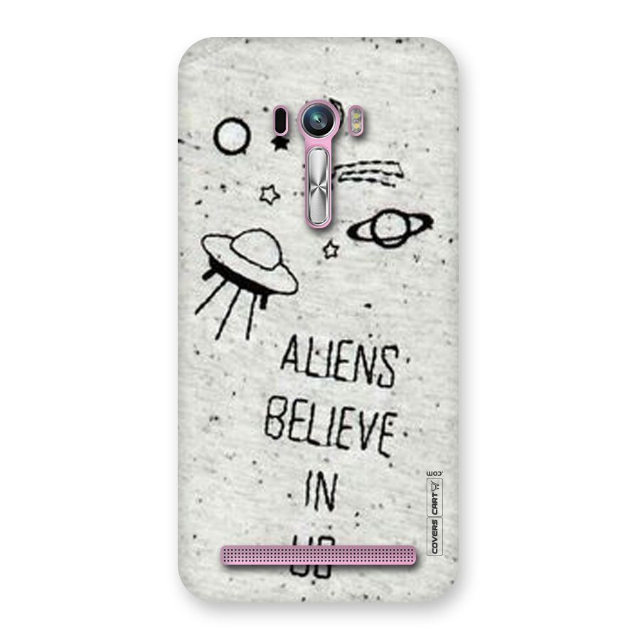 Aliens Believe In Us Back Case for Zenfone Selfie
