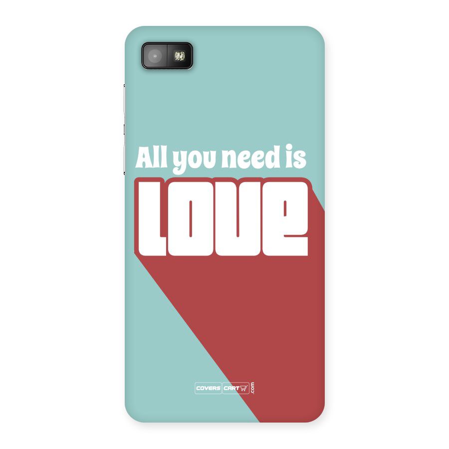 All You Need Is Love Back Case for Blackberry Z10